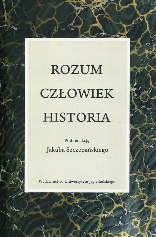 okładka Rozum, człowiek, historia książka