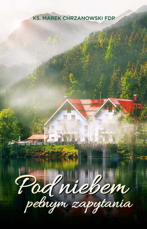 okładka Pod niebem pełnym zapytania książka | Cherzanowski Marek