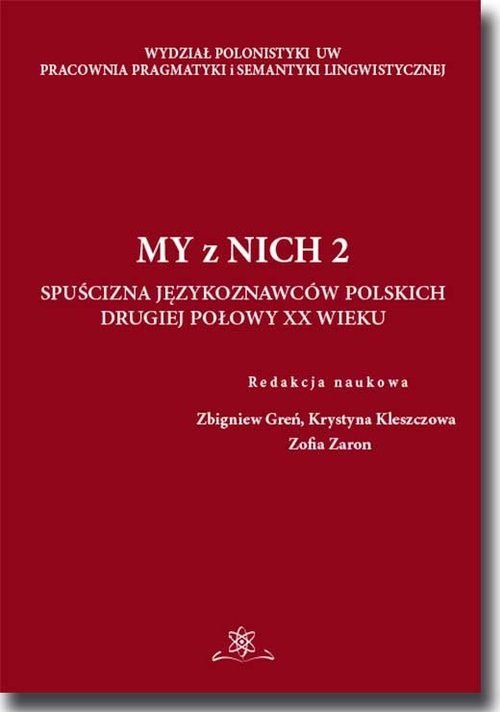okładka My z Nich 2 Spuścizna językoznawców drugiej połowy XX wieku książka