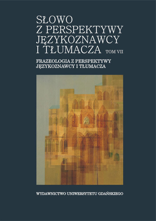 okładka Frazeologia z perspektywy językoznawcy i tłumacza książka
