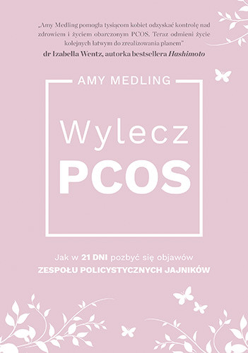 okładka Wylecz PCOS. książka | Amy Medling
