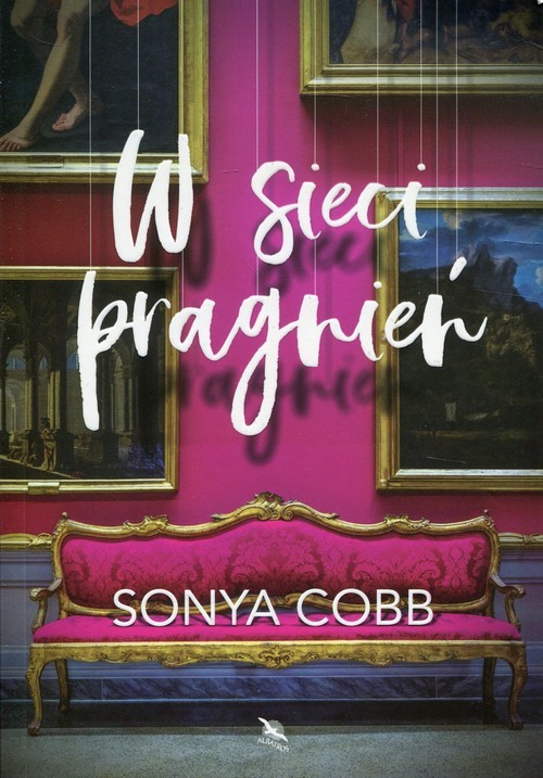 okładka W sieci pragnień książka | Sonya Cobb