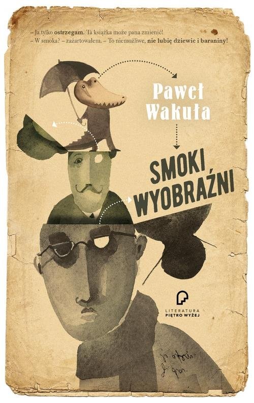 okładka Smoki wyobraźni książka | Paweł Wakuła