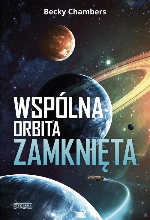 okładka Wspólna orbita zamknięta książka | Becky Chambers