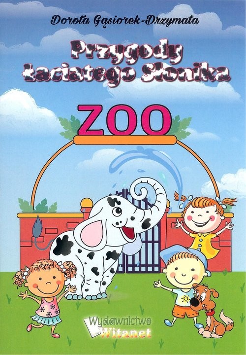 okładka Przygody łacialego słonika książka | Gąsiorek-Drzymała Dorota