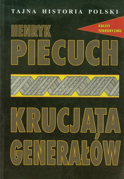 okładka Krucjata generałów książka | Piecuch Henryk