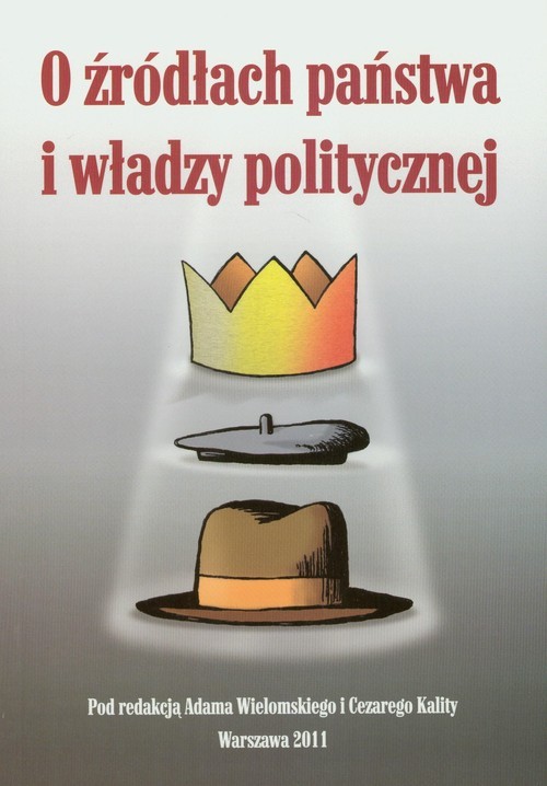 okładka O źródłach państwa i władzy politycznej książka