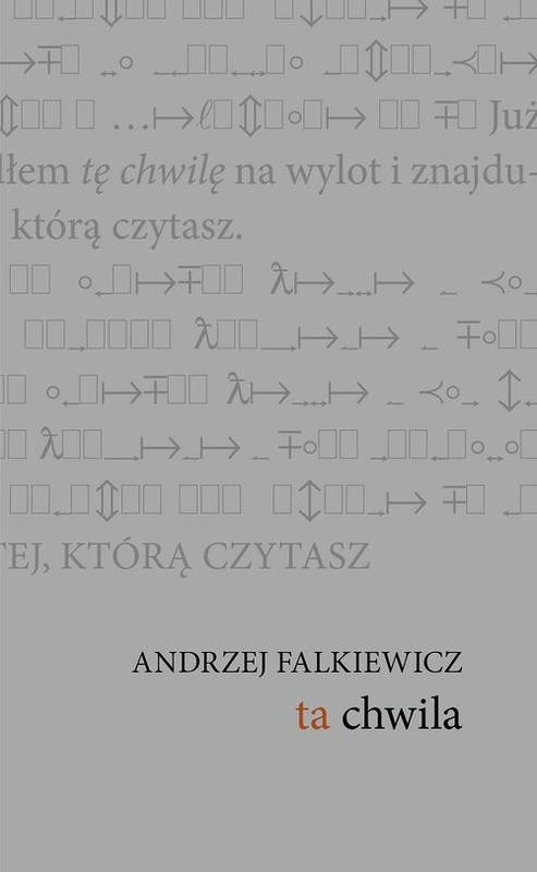 okładka Ta chwila książka | Andrzej Falkiewicz
