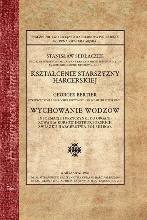 okładka Kształcenie starszyzny harcerskiej książka | Stanisław Sedlaczek