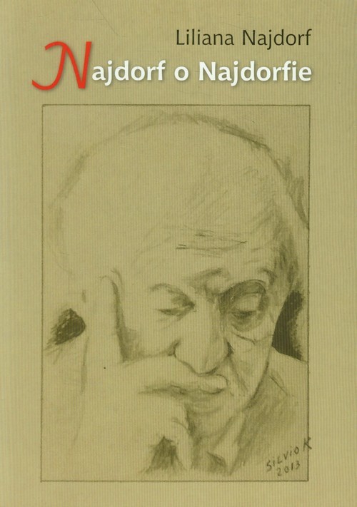 okładka Najdorf o Najdorfie książka | Najdorf Liliana