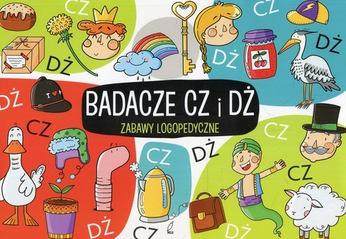 okładka Zabawy logopedyczne Badacze Cz i Dż książka | Ewelina Protasewicz