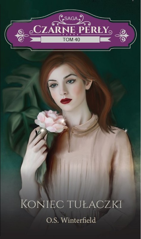 okładka Czarne perły Tom 40 Koniec tułaczki książka | Winterfield O.S.