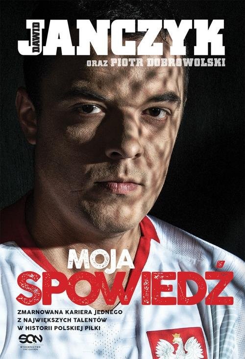 okładka Dawid Janczyk Moja spowiedź książka | Dawid Janczyk, Piotr Dobrowolski
