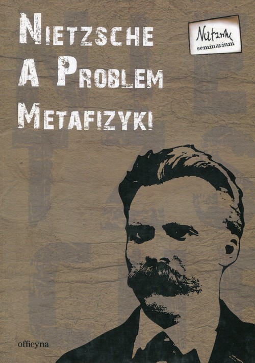 okładka Nietzsche a problem metafizyki Tom 6 książka