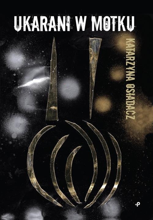 okładka Ukarani w Motku książka | Katarzyna Osiadacz