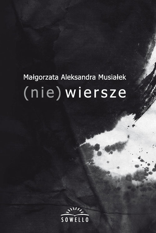 okładka (nie) wiersze książka | Małgorzata Aleksandra Musiałek