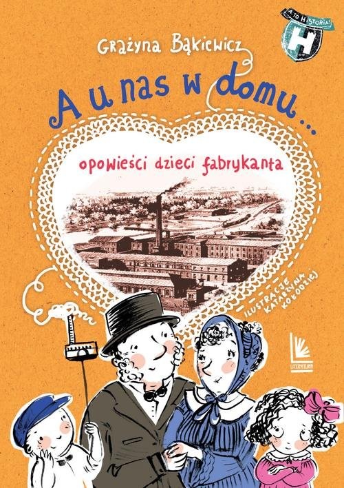 okładka A u nas w domu książka | Grażyna Bąkiewicz, Katarzyna Kołodziej