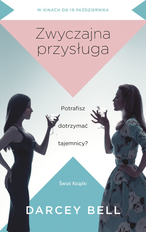 okładka Zwyczajna przysługa książka | Bell Darcey