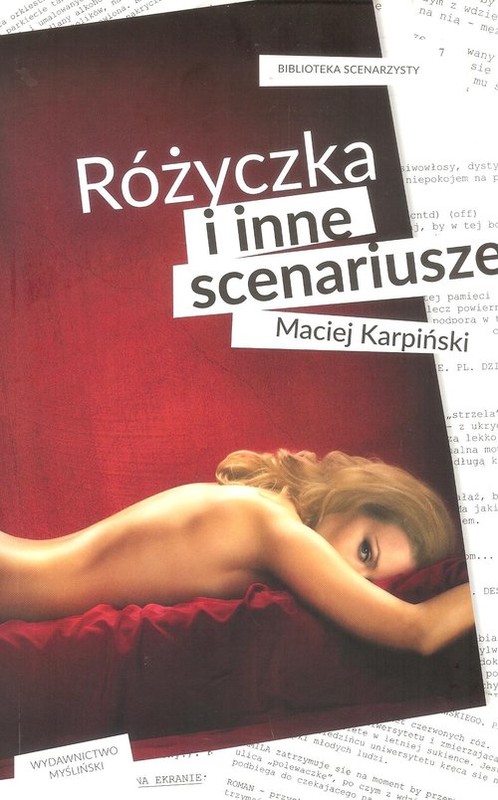 okładka Różyczka i inne scenariusze książka | Maciej Karpiński