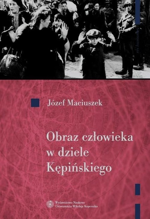 okładka Obraz człowieka w dziele Kępińskiego książka | Maciuszek Józef
