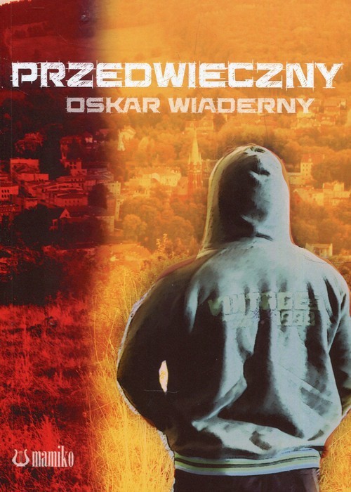 okładka Przedwieczny książka | Wiaderny Oskar