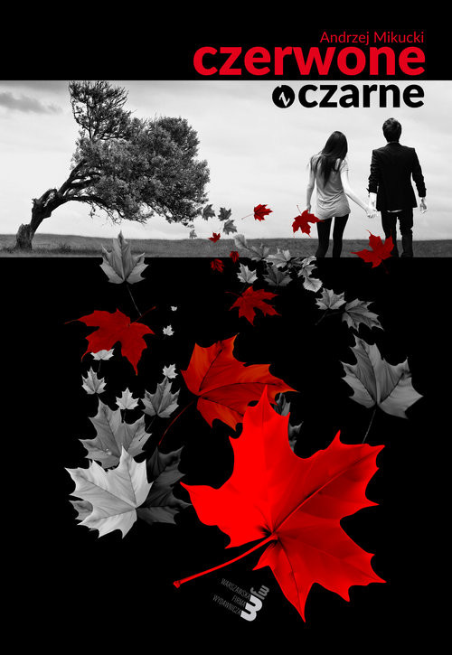 okładka Czerwone i czarne książka | Andrzej Mikucki