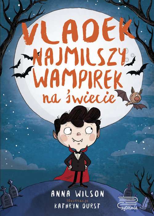 okładka Vladek najmilszy wampirek na świecie tom 1 książka | Anna Wilson