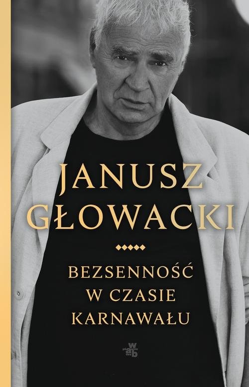 okładka Bezsenność w czasie karnawału książka | Janusz Głowacki