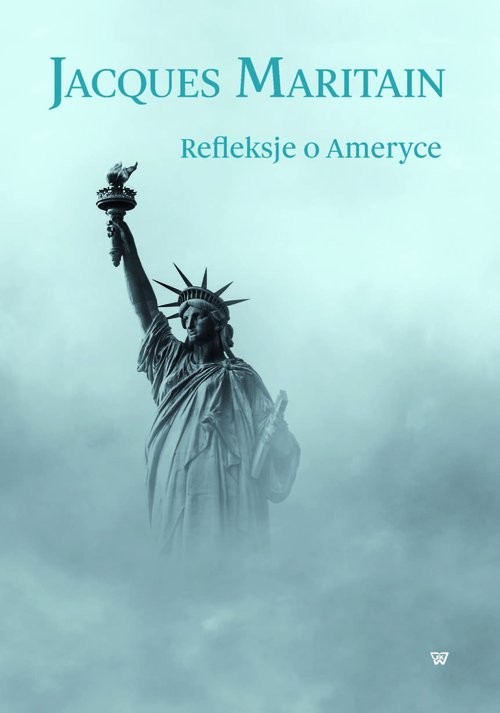 okładka Refleksje o Ameryce książka | Maritain Jaques