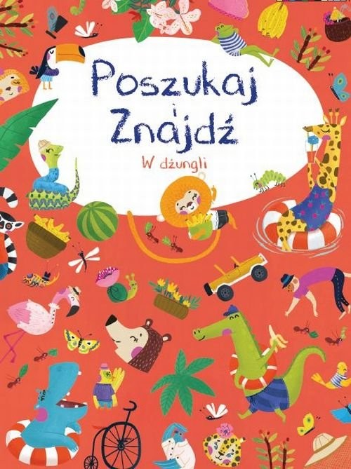 okładka Poszukaj i znajdź - W dżungli książka