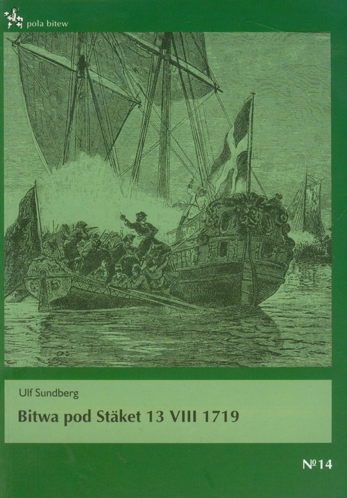 okładka Bitwa pod Staket 13 VIII 1719 książka | Ulf Sundberg