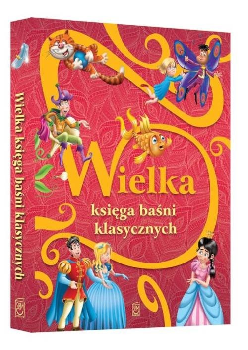 okładka Wielka księga baśni klasycznych książka