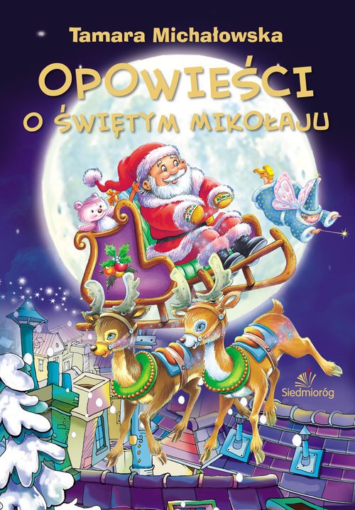 okładka Opowieści o Świętym Mikołaju książka | Tamara Michałowska