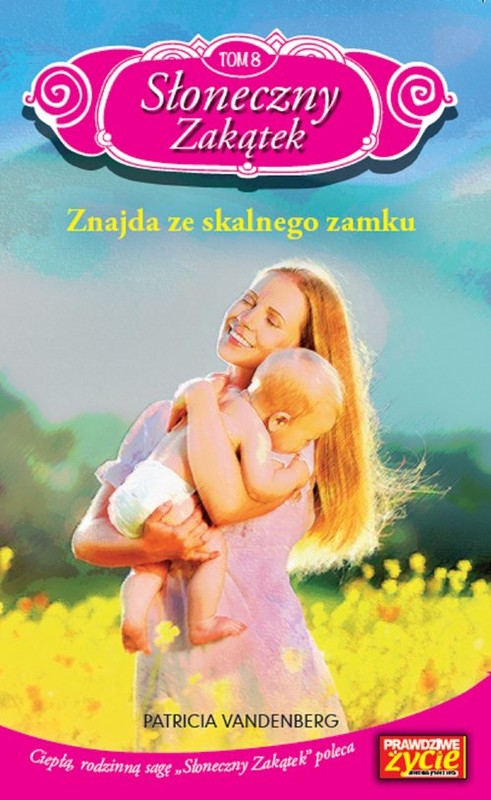 okładka Słoneczny Zakątek Tom 8 Znajda ze skalnego zamku książka | Patricia Vandenberg