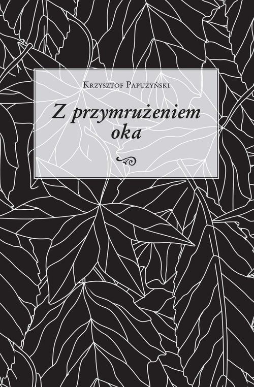 okładka Z przymrużeniem oka książka | Papużyński Krzysztof