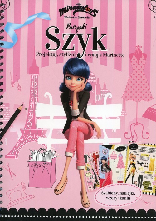 okładka Biedronka i Czarny Kot Paryski szyk Projektuj, stylizuj i rysuj z Marinette książka