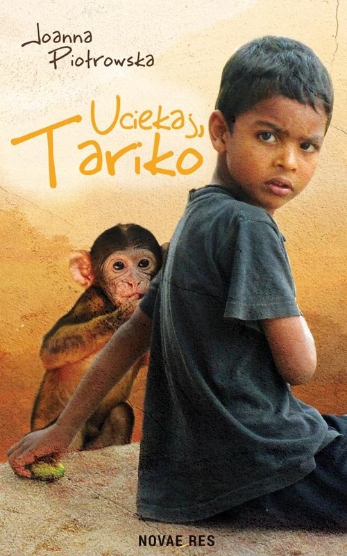 okładka Uciekaj Tariko książka | Joanna Piotrowska