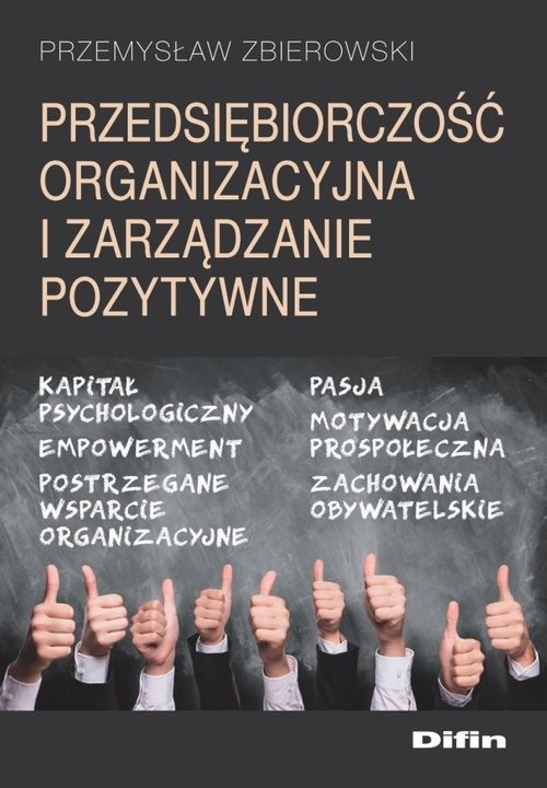 okładka Przedsiębiorczość organizacyjna i zarządzanie pozytywne książka | Zbierowski Przemysław