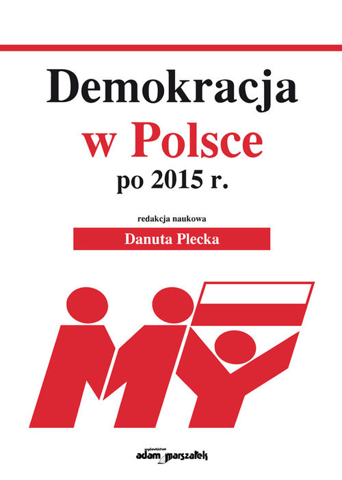 okładka Demokracja w Polsce po 2015 r. książka | Plecka Danuta