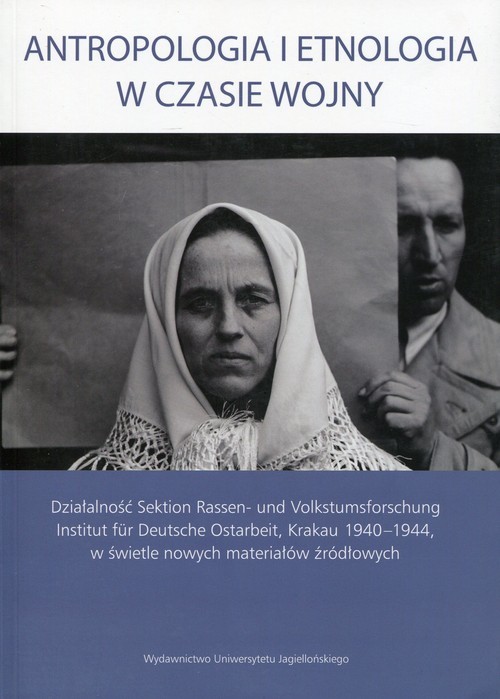 okładka Antropologia i etnologia w czasie wojny książka
