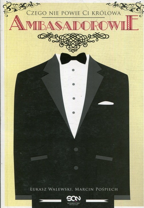 okładka Ambasadorowie Czego nie powie Ci królowa książka | Łukasz Walewski, Marcin Pośpiech