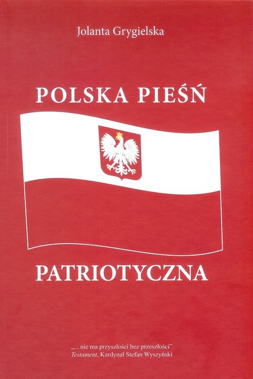 okładka Polska pieśń patriotyczna książka | Grygielska J.