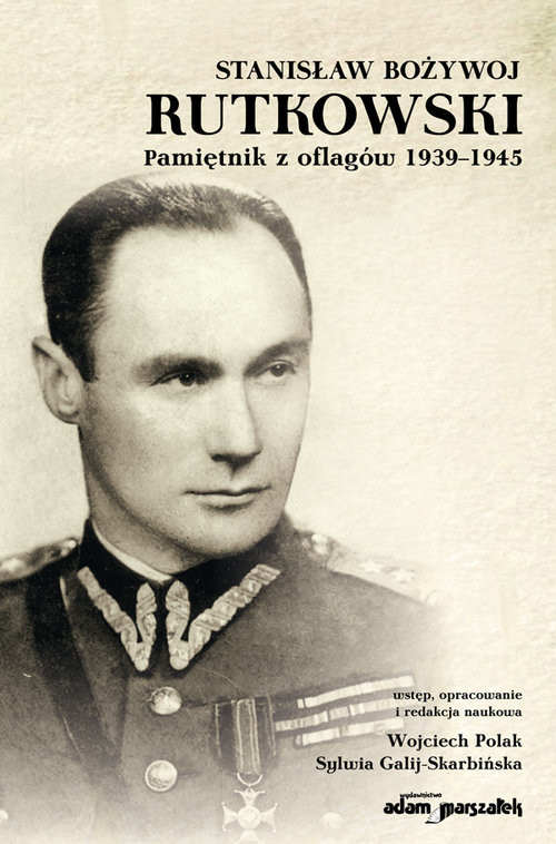 okładka Stanisław Bożywoj Rutkowski Pamiętnik z oflagów 1939-1945 książka