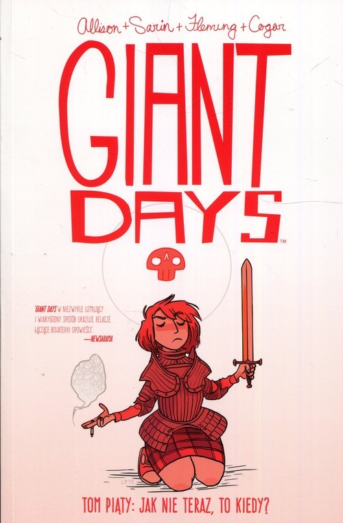 okładka Giant Days Tom 5 Jak nie teraz to kiedy książka | John Allison
