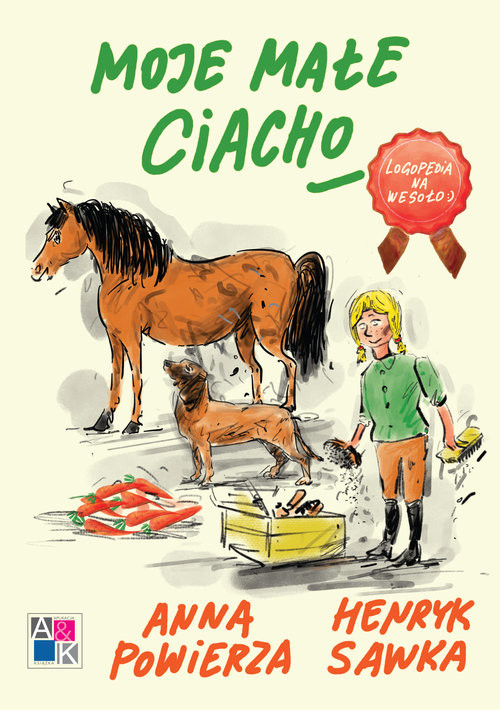 okładka Moje małe Ciacho Logopedia na wesoło książka | Anna Powierza, Henryk Sawka