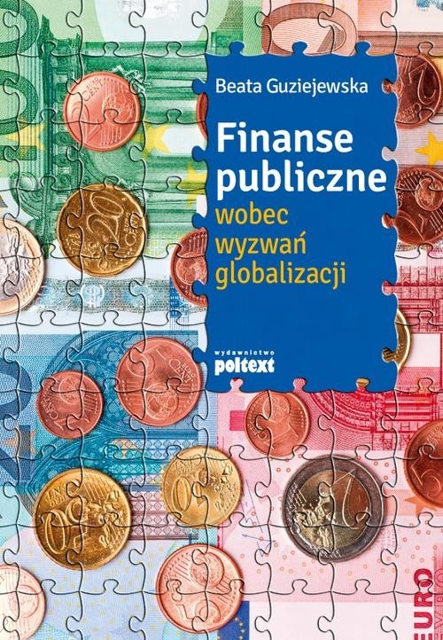 okładka Finanse publiczne wobec wyzwań globalizacji książka | Beata Guziejewska