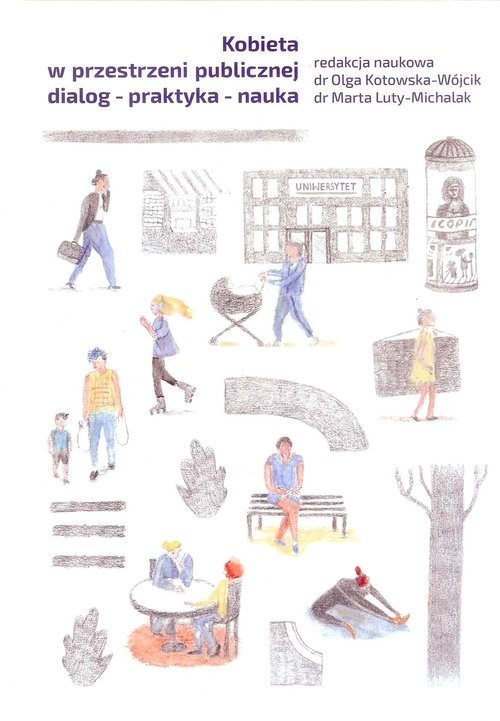 okładka Kobieta w przestrzeni publicznej dialog - praktyka - nauka książka