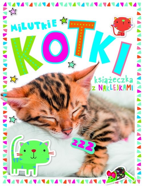 okładka Milutkie kotki Książeczka z 250 naklejkami książka