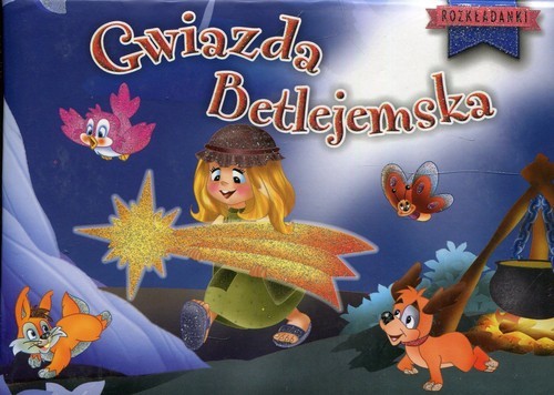 okładka Gwiazda betlejemska Rozkładanki książka