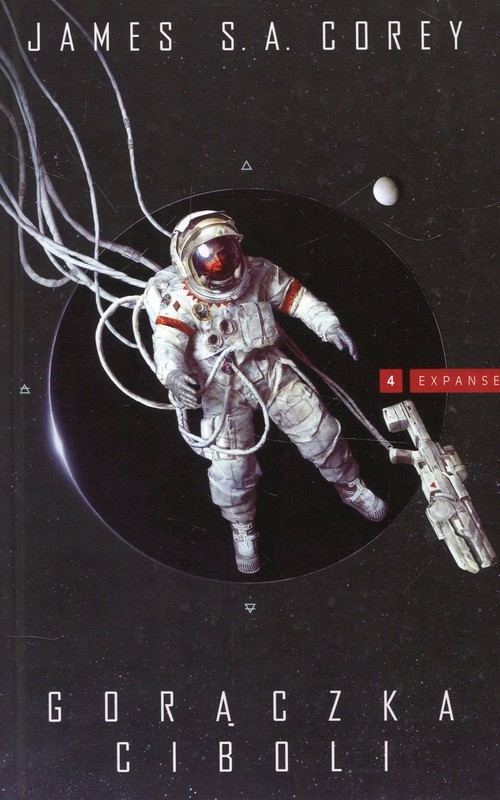 okładka Expanse Tom 4 Gorączka Ciboli książka | James S.A. Corey
